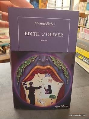 Edith & Oliver - Michèle Forbes