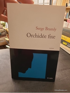 Orchidée fixe - Serge Bramly