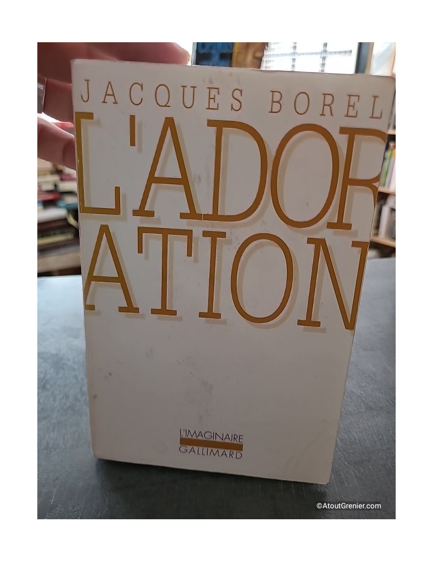 L'Adoration - Jacques Borel