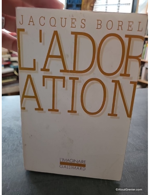 L'Adoration - Jacques Borel