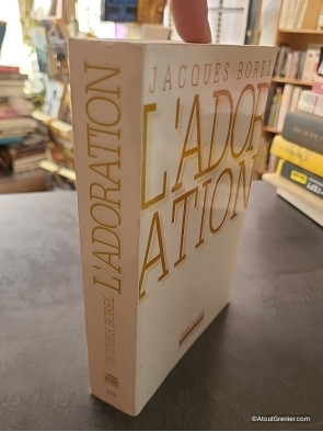 L'Adoration - Jacques Borel