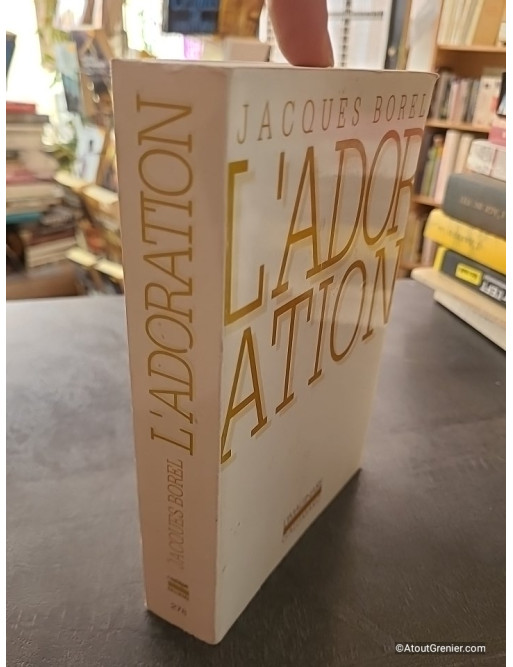 L'Adoration - Jacques Borel