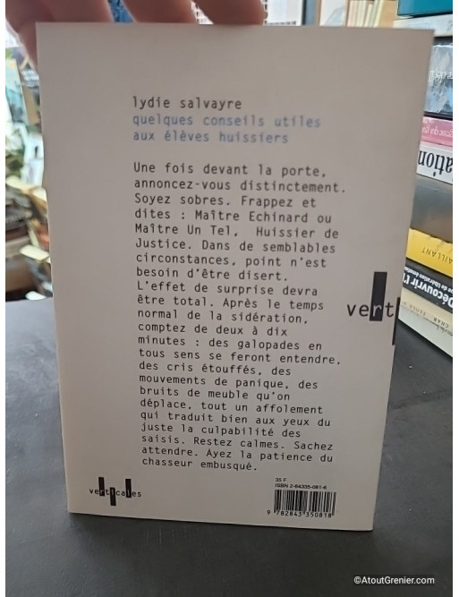 Quelques conseils utiles aux élèves huissiers - Lydie Salvayre