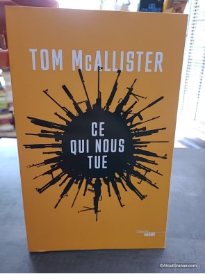 Ce qui nous tue - Tom McAllister