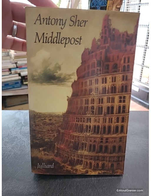 Middlepost - Roman d’Antony Sher