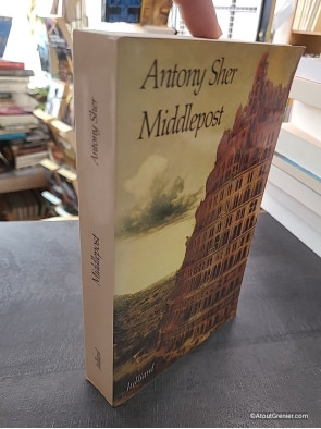 Middlepost - Roman d’Antony Sher
