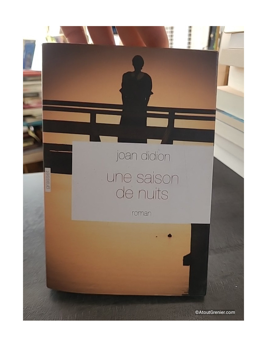 Une saison de nuits - Roman de Joan Didion