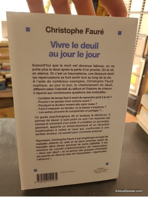 Vivre le deuil au jour le jour - La perte d'une personne proche - Christophe Fauré