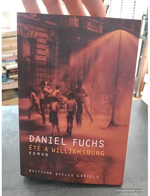 Été à Williamsburg - Roman de Daniel Fuchs