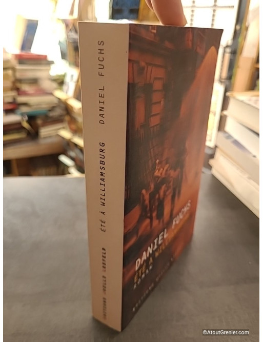 Été à Williamsburg - Roman de Daniel Fuchs