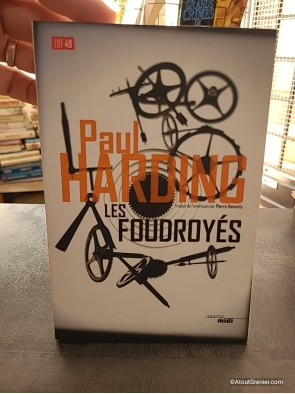 Les Foudroyés - Roman de Paul Harding