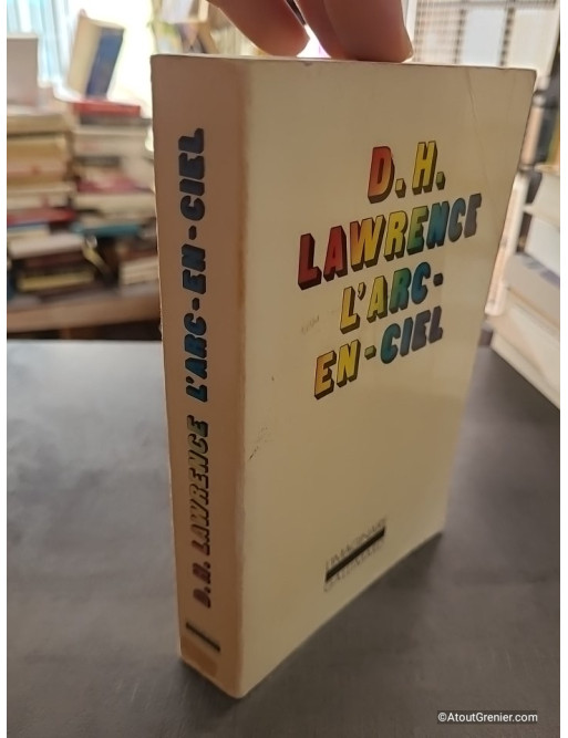 L'Arc-en-ciel - Roman de D. H. Lawrence