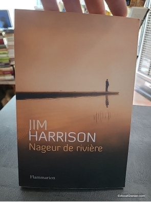 Nageur de rivière - Roman de Jim Harrison