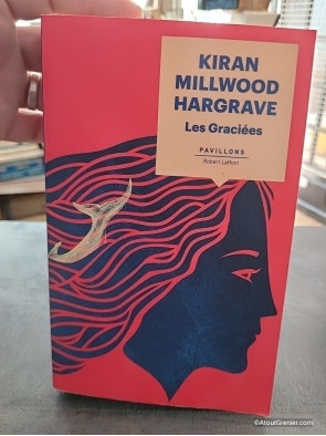 Les Graciées - Roman historique de Kiran Millwood Hargrave