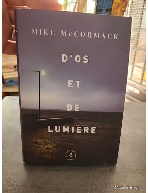 D'os et de lumière - Roman de Mike McCormack