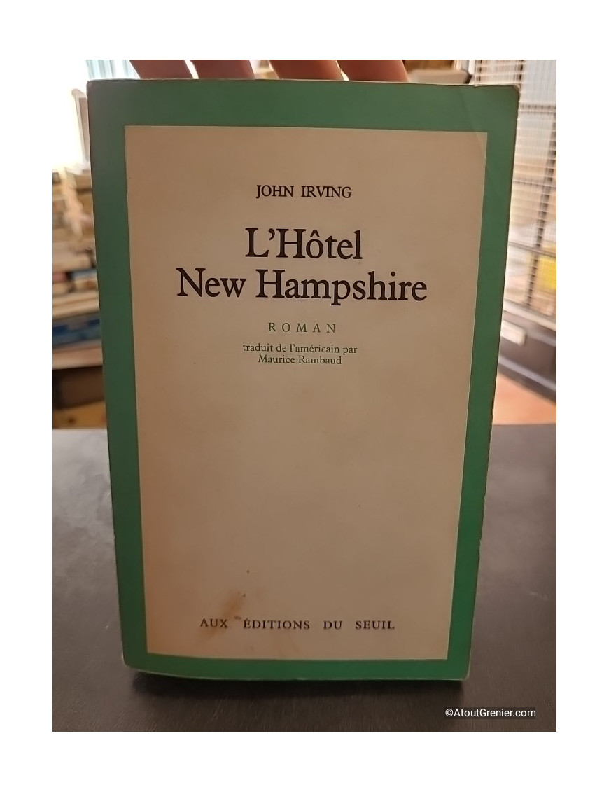 L'Hôtel New Hampshire - Roman de John Irving