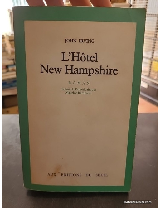 L'Hôtel New Hampshire - Roman de John Irving