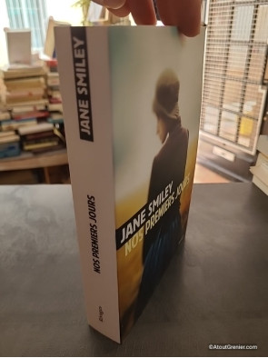 Nos premiers jours - Un siècle américain I - Roman de Jane Smiley