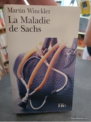La Maladie de Sachs - Roman de Martin Winckler
