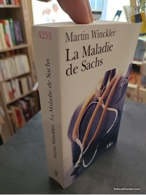 La Maladie de Sachs - Roman de Martin Winckler