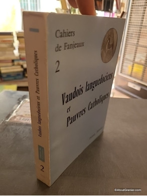 Vaudois, languedociens et pauvres catholiques - Tome 0 - Fanjeaux