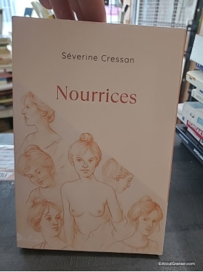 Nourrices - Roman de Séverine Cressan
