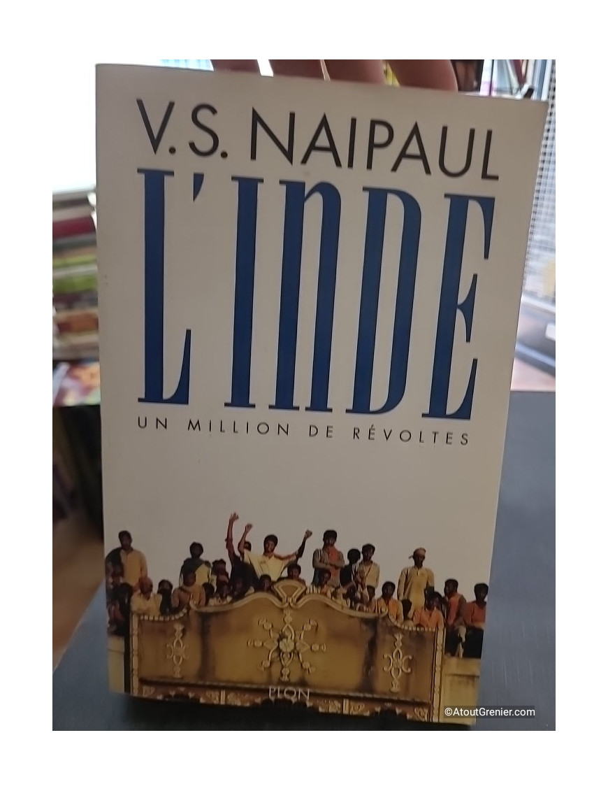 L'Inde - Un million de révoltes - V. S. Naipaul