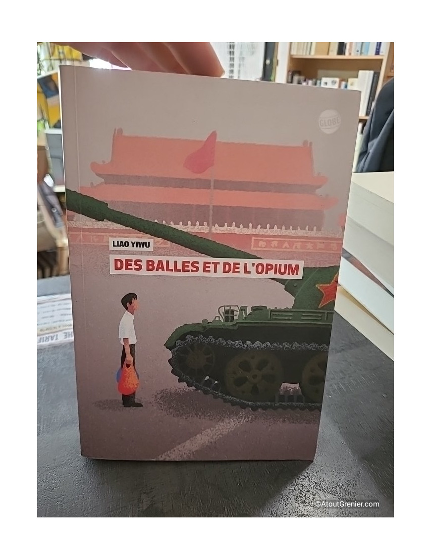 Des balles et de l'opium - Liao Yiwu