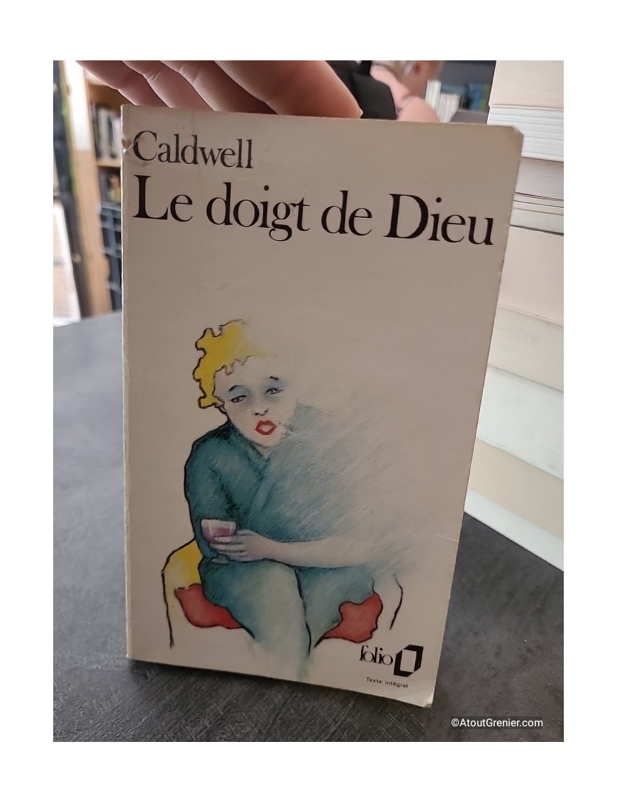 Le Doigt de Dieu - Erskine Caldwell