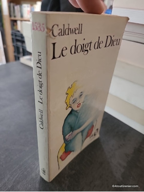 Le Doigt de Dieu - Erskine Caldwell