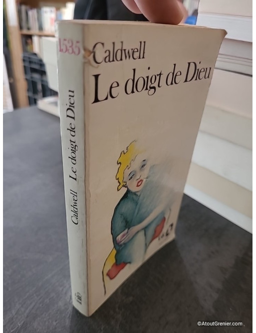 Le Doigt de Dieu - Erskine Caldwell