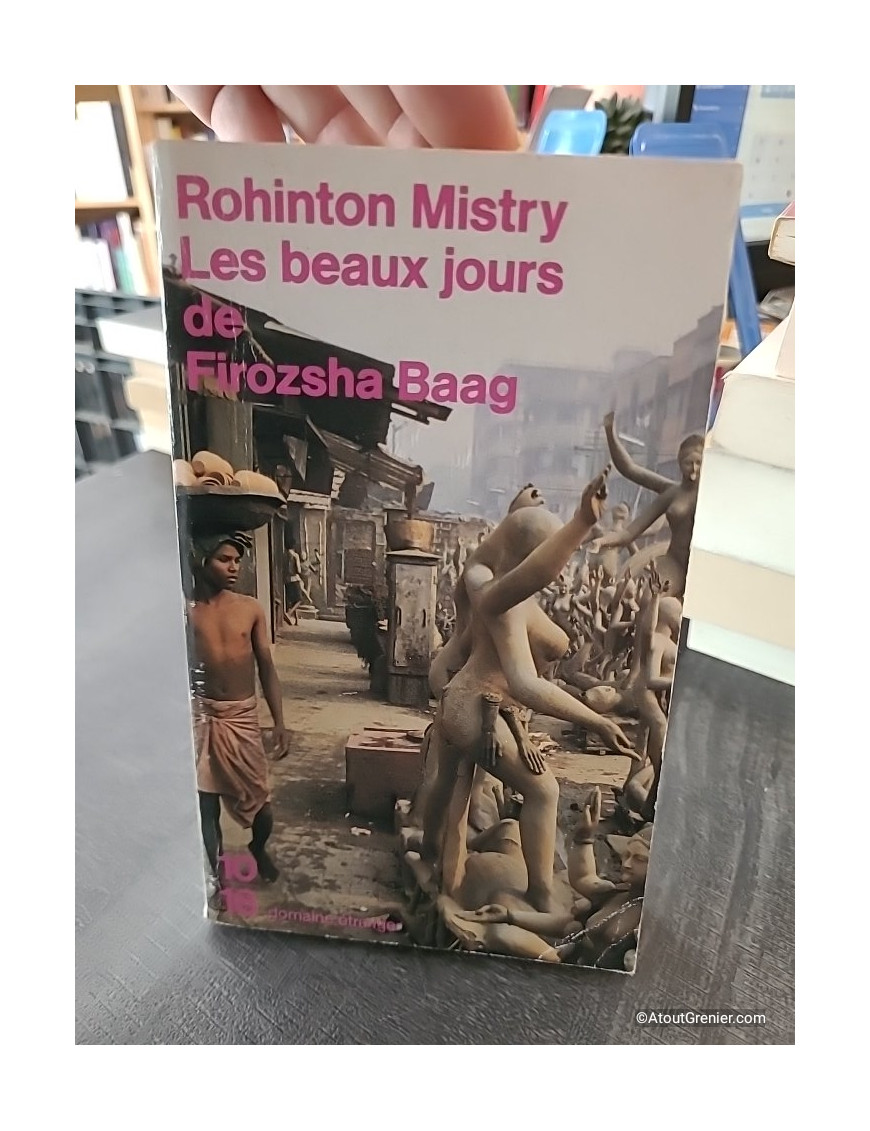 Les beaux jours de Firozsha Baag - Rohinton Mistry