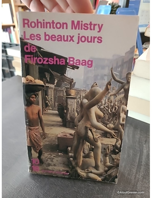 Les beaux jours de Firozsha Baag - Rohinton Mistry