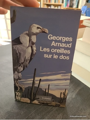 Les Oreilles sur le dos - Georges Arnaud