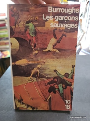 Les Garçons sauvages - William S. Burroughs