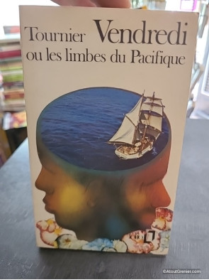 Vendredi ou les Limbes du Pacifique - Michel Tournier