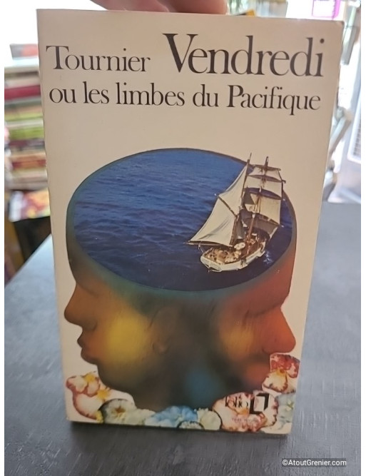 Vendredi ou les Limbes du Pacifique - Michel Tournier