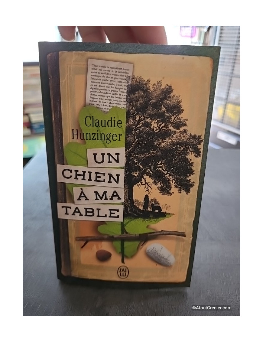 Un chien à ma table - Claudie Hunzinger