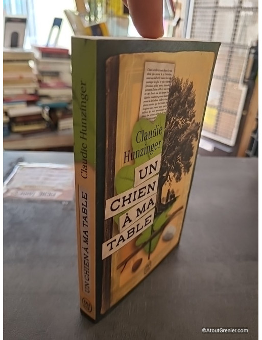Un chien à ma table - Claudie Hunzinger