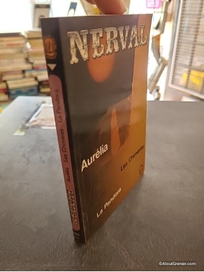 Aurélia suivi de Lettres à Jenny Colon, de La Pandora et de Les Chimères - Gérard de Nerval