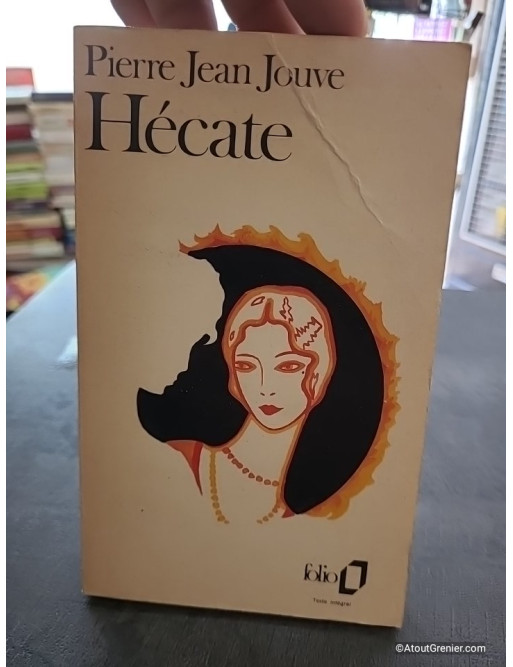 Aventures de Catherine Crachat - Hécate - Pierre Jean Jouve
