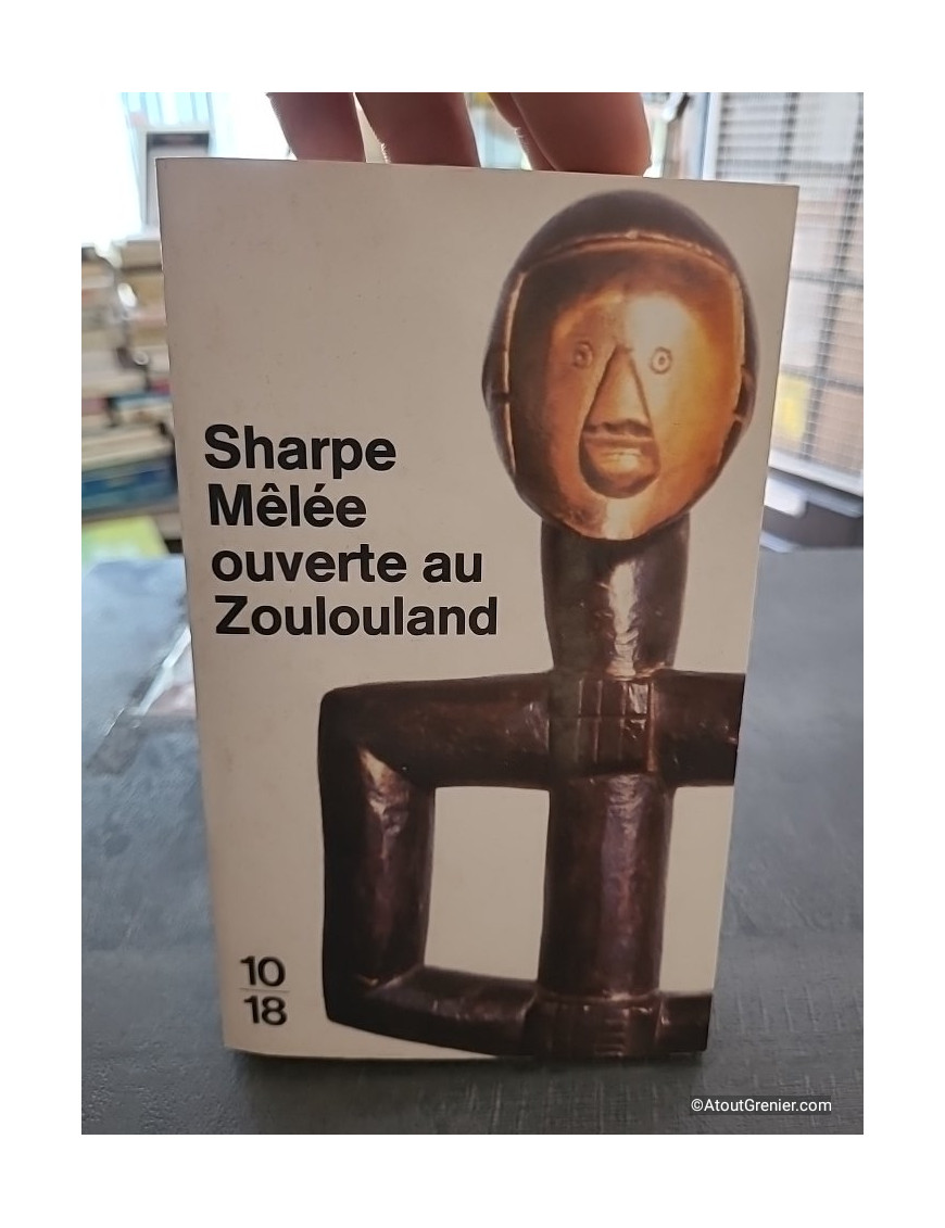 Mêlée ouverte au Zoulouland - Tom Sharpe