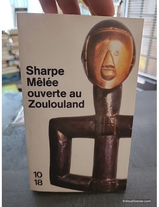Mêlée ouverte au Zoulouland - Tom Sharpe