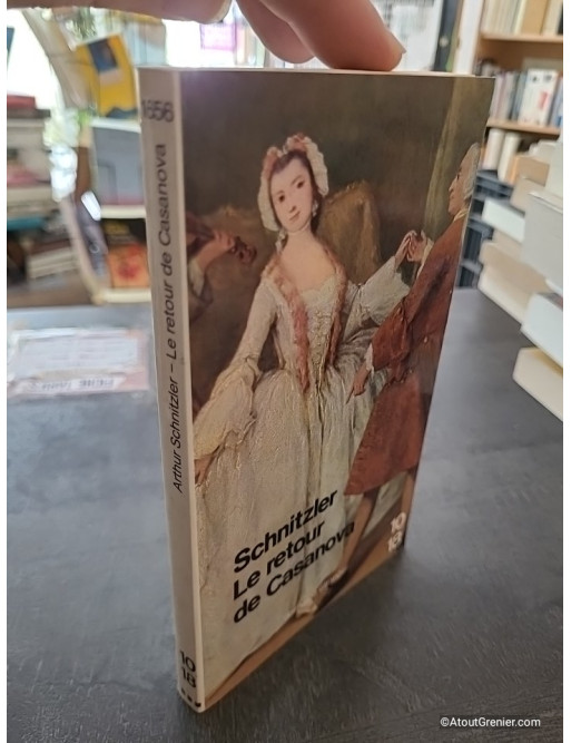 Le Retour de Casanova - Arthur Schnitzler