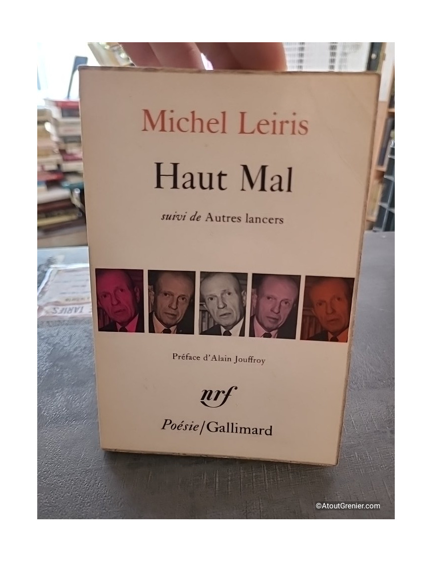 Haut Mal - Michel Leiris
