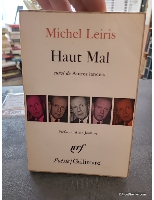 Haut Mal - Michel Leiris