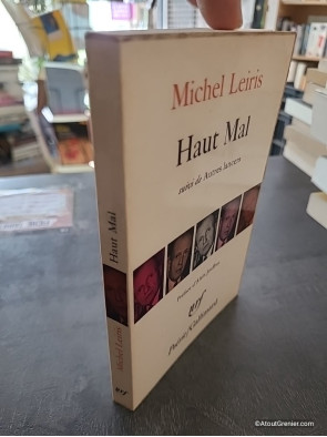 Haut Mal - Michel Leiris