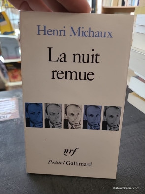 La Nuit remue - Henri Michaux