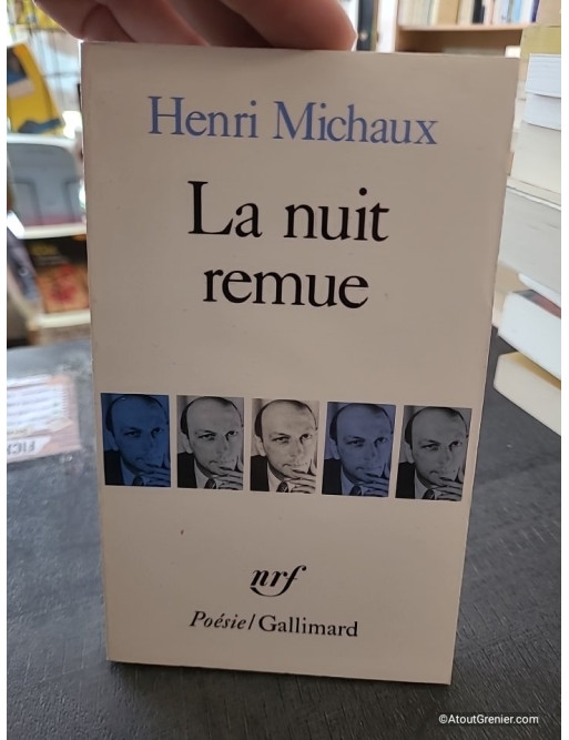 La Nuit remue - Henri Michaux