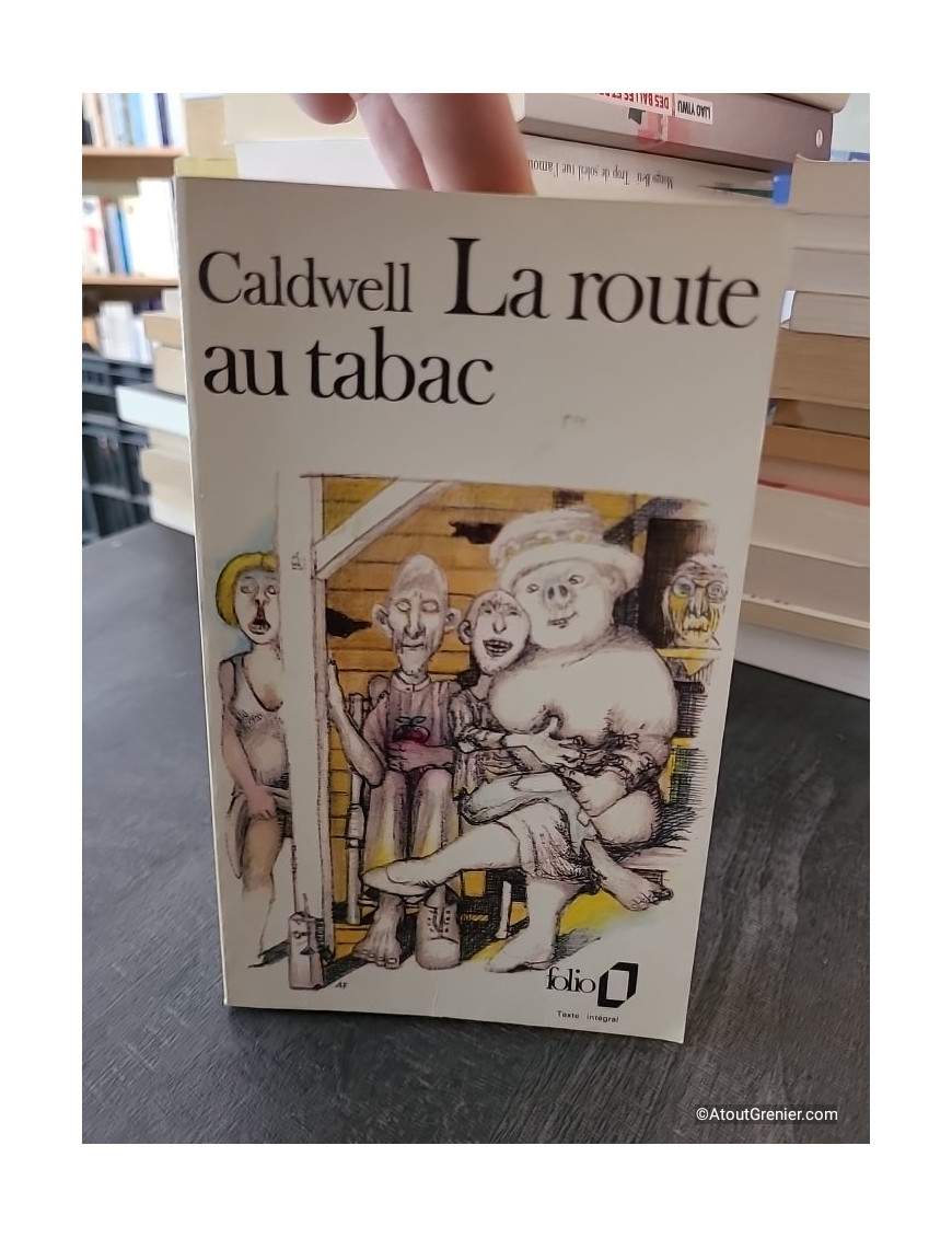 La Route au tabac - Erskine Caldwell
